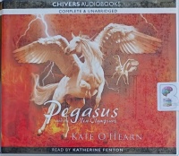 Pegasus and the New Olympians written by Kate O'Hearn performed by Katherine Fenton on Audio CD (Unabridged)